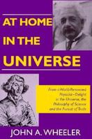 At Home in the Universe (Masters of Modern Physics) 1563965003 Book Cover