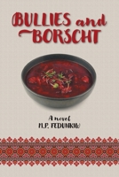 Bullies and Borscht 1038361966 Book Cover