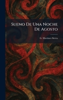 Sueno De Una Noche De Agosto 1026017629 Book Cover