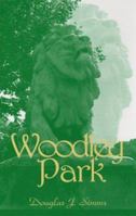 Woodley Park 1561679224 Book Cover