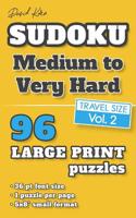 David Karn Sudoku - Medium to Very Hard Vol 2: 96 Puzzles, Travel Size, Large Print, 36 pt font size, 1 puzzle per page 1078469830 Book Cover