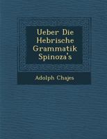 Ueber Die Hebr Ische Grammatik Spinoza's 1288146736 Book Cover