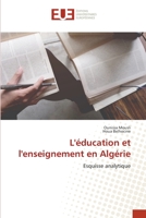 L'éducation et l'enseignement en Algérie: Esquisse analytique (French Edition) 6203454370 Book Cover
