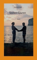 Seelen-Spuren: Poesie (German Edition) 3819263039 Book Cover
