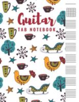Guitar Tab Notebook: Blank 6 Strings Chord Diagrams & Tablature Music Sheets with Unique Christmas Themed Cover 1691588385 Book Cover