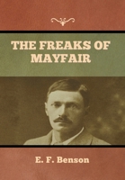 The Freaks of Mayfair 0701206977 Book Cover