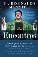 Encontros: Jesus Quer Encontrar Voce Para Curar 8522029563 Book Cover