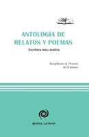 Antología de relatos y poemas: Club de escritores: Escritura más creativa B0BCSBGRFL Book Cover