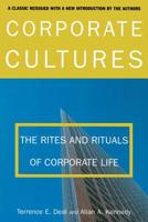 Corporate Cultures: The Rites and Rituals of Corporate Life 0201102870 Book Cover
