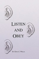 Listen and Obey 1436330009 Book Cover