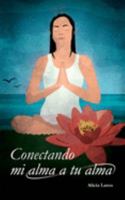 Conectando mi alma a tu alma 1727704150 Book Cover