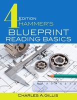 Hammer's Blueprint Reading Basics 0831136146 Book Cover