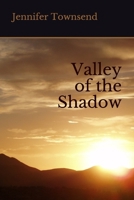 Valley of the Shadow 1723850217 Book Cover