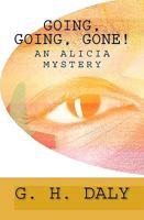 Going, Going, Gone!: An Alicia Mystery 1440491240 Book Cover