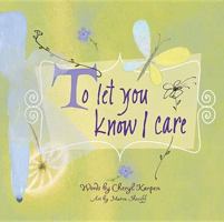 To Let You Know I Care 0974649147 Book Cover