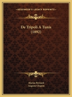 De Tripoli A Tunis (1892) 1167652819 Book Cover