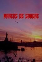 Mareas de sangre: El lamento del pescador B0BB5HW51L Book Cover