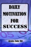 Daily Motivation for Success 1979213356 Book Cover