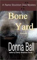 Bone Yard 0977329658 Book Cover