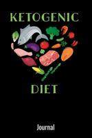 Ketogenic Diet Journal: 6x9 120 pages dot grid - Your personal journal to track results on your keto dieting challenge. Track your macros, ketones, receipes and many more. 1073738701 Book Cover