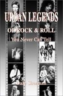 Urban Legends Of Rock & Roll 1896522785 Book Cover