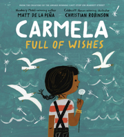 Carmela Full of Wishes 0399549048 Book Cover