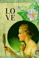 Love: Notebook Gift for Girlfriend, Boyfriend, Wife, Husband, Best Friend, Birthday ,Funny Valentines Day Gift 1673805671 Book Cover