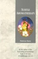 Sublte Aromatherapy 0846442957 Book Cover