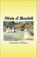 Olivia of Moorhill 1607034174 Book Cover