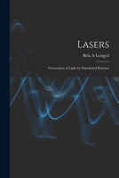 Lasers: Generation of Light by Stimulated Emision 1014653940 Book Cover