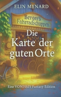 Die Karte der Guten Orte (German Edition) B0FGTTVGHT Book Cover