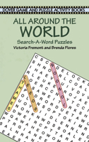 All Around the World Search-a-Word Puzzles 0486408426 Book Cover