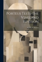 Porteus Tests-the Vineland Revision 1021466050 Book Cover