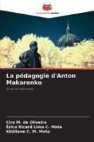 La pédagogie d'Anton Makarenko 6209319297 Book Cover