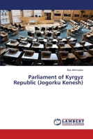 Parliament of Kyrgyz Republic (Jogorku Kenesh) 6200253943 Book Cover