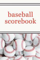 Baseball Scorebook: The Ultimate Baseball and Softball Statistician Record Keeping Scorebook; 95 Pages of Score Sheets (6" x 9") 1080039643 Book Cover