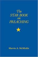 the Star Book on Preaching 0817014926 Book Cover