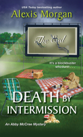 Death by Intermission 1496731255 Book Cover