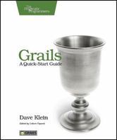 Grails: A Quick-Start Guide 1934356468 Book Cover