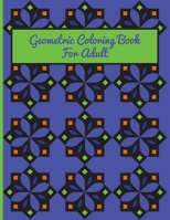 Geometric Coloring Book For Adult: A Fun Geometric Coloring Book For Adults|40 Stress Relieving Designs|Great Gift Idea For Seniors & Women & Men B08SPFZ8FY Book Cover