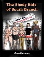The Shady Side of South Branch 0996282769 Book Cover