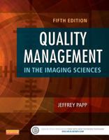 Quality Management in the Imaging Sciences [With CDROM] 0815129688 Book Cover