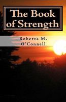 The Book of Strength: A Bible Study Guide 1453708936 Book Cover
