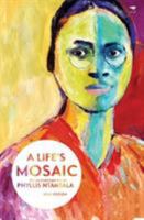 A Life's Mosaic: The Autobiography of Phyllis Ntantala (Perspectives on Southern Africa) 0520081722 Book Cover