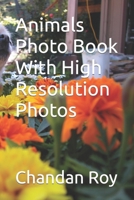 Animals Photo Book With High Resolution Photos B09FBX6VQ6 Book Cover
