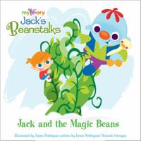 My1story - Jack and the Magic Beans (Jack's Beanstalks) 0985536411 Book Cover