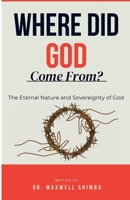 Where Did God Come From B0DPY3QTFW Book Cover