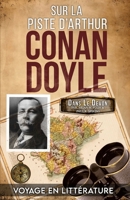 Sur La Piste D'Arthur Conan Doyle: Voyage Illustré Dans Le Devon (French Edition) 1804244953 Book Cover