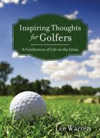 Inspiring Thoughts for Golfers 1602607508 Book Cover