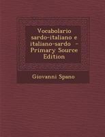 Vocabolario Sardo-Italiano E Italiano-Sardo 1172411417 Book Cover